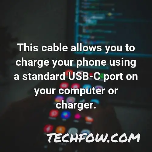 this cable allows you to charge your phone using a standard usb c port on your computer or charger