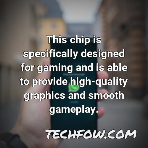 this chip is specifically designed for gaming and is able to provide high quality graphics and smooth gameplay