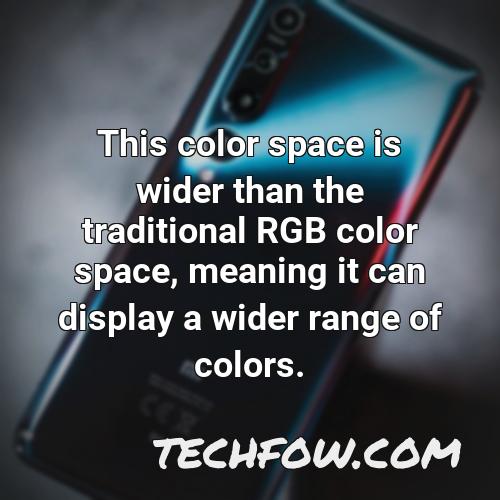 this color space is wider than the traditional rgb color space meaning it can display a wider range of colors