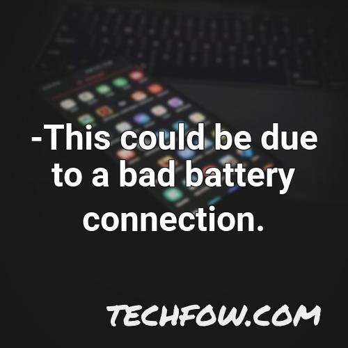 this could be due to a bad battery connection