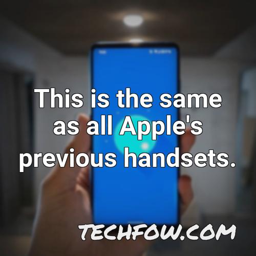 this is the same as all apple s previous handsets 1