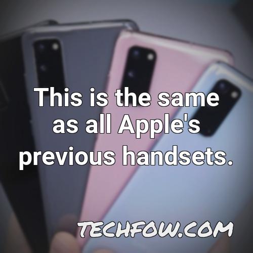 this is the same as all apple s previous handsets