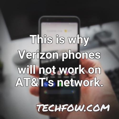 this is why verizon phones will not work on at t s network
