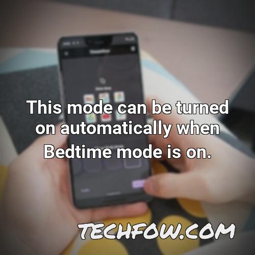 this mode can be turned on automatically when bedtime mode is on