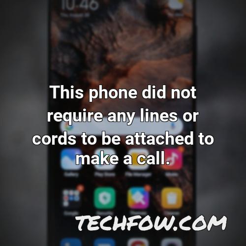 this phone did not require any lines or cords to be attached to make a call