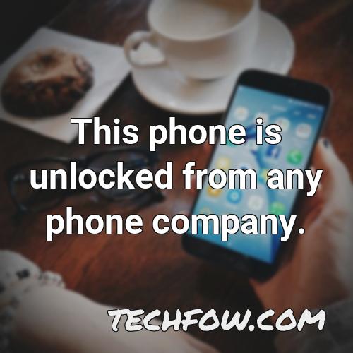 this phone is unlocked from any phone company
