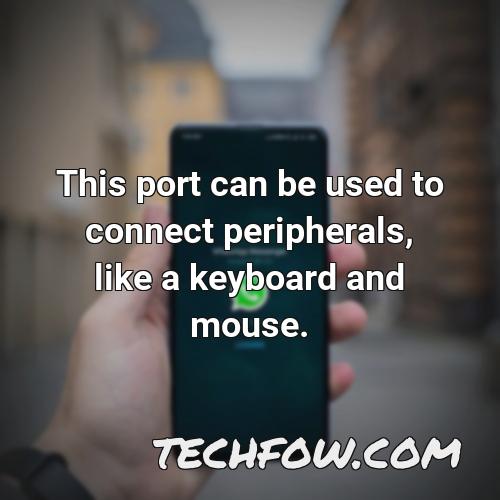this port can be used to connect peripherals like a keyboard and mouse
