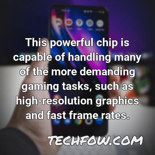 this powerful chip is capable of handling many of the more demanding gaming tasks such as high resolution graphics and fast frame rates