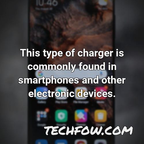 this type of charger is commonly found in smartphones and other electronic devices