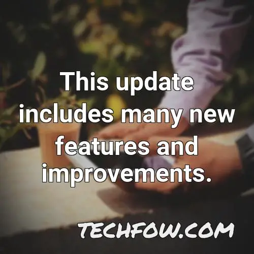 this update includes many new features and improvements