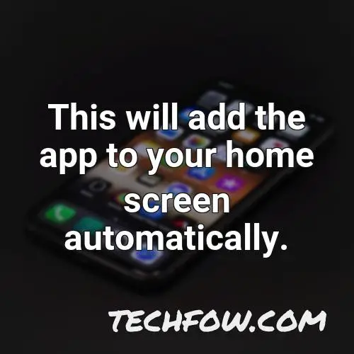 this will add the app to your home screen automatically