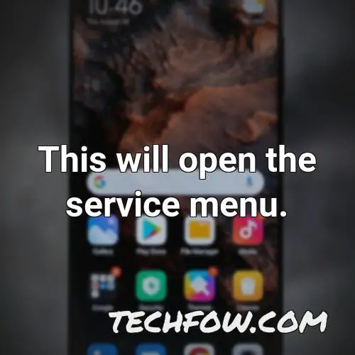 this will open the service menu