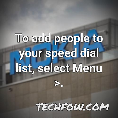to add people to your speed dial list select menu