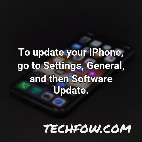 to update your iphone go to settings general and then software update