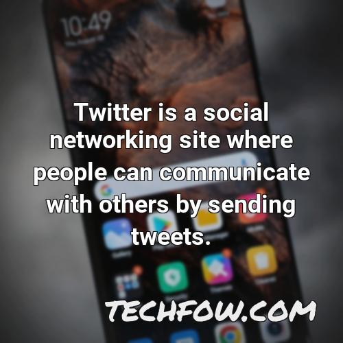 twitter is a social networking site where people can communicate with others by sending tweets