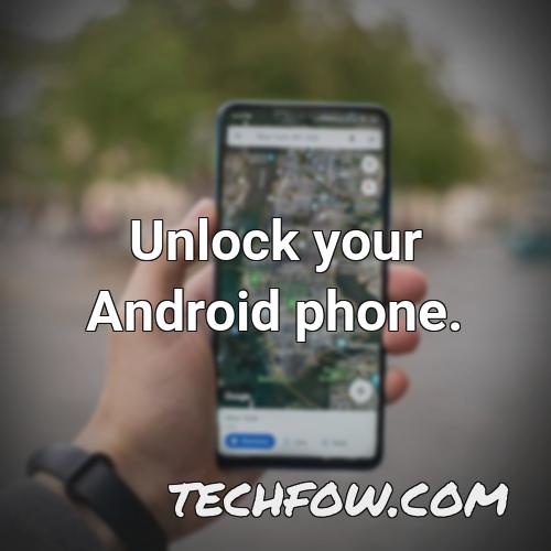 unlock your android phone