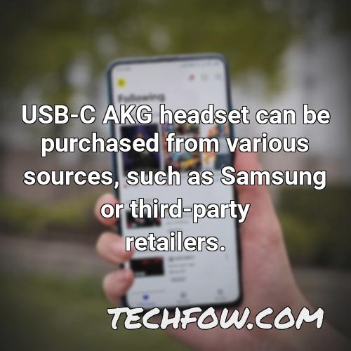usb c akg headset can be purchased from various sources such as samsung or third party retailers