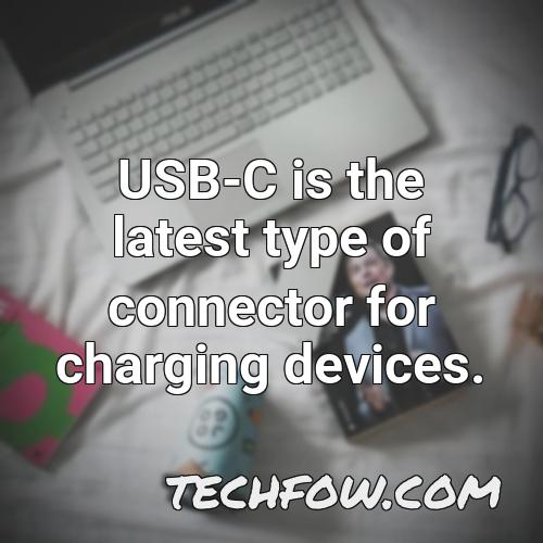 usb c is the latest type of connector for charging devices