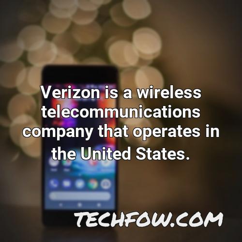 verizon is a wireless telecommunications company that operates in the united states
