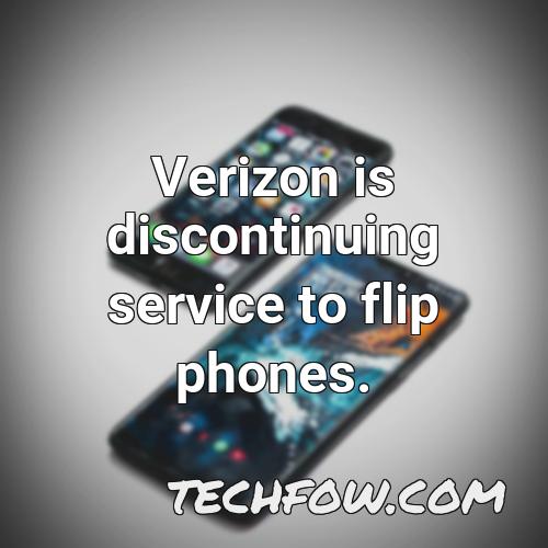 verizon is discontinuing service to flip phones 2