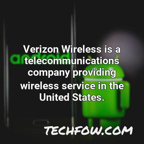 verizon wireless is a telecommunications company providing wireless service in the united states