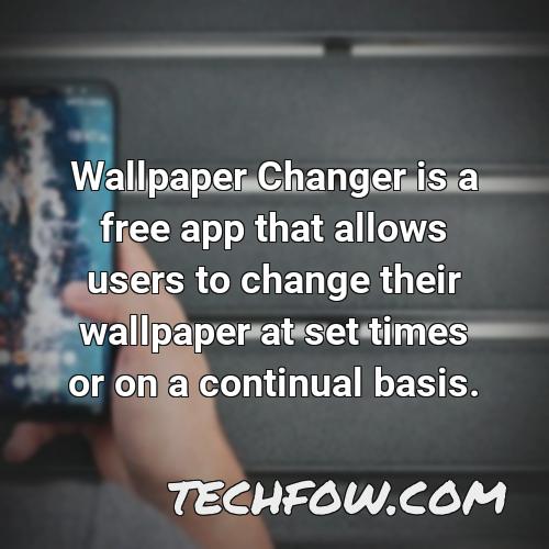 wallpaper changer is a free app that allows users to change their wallpaper at set times or on a continual basis