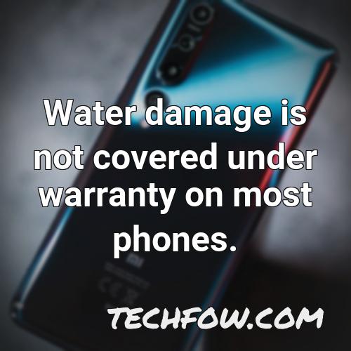 water damage is not covered under warranty on most phones