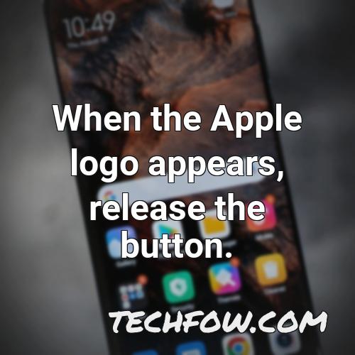 when the apple logo appears release the button