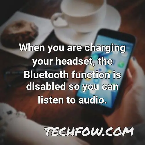 when you are charging your headset the bluetooth function is disabled so you can listen to audio