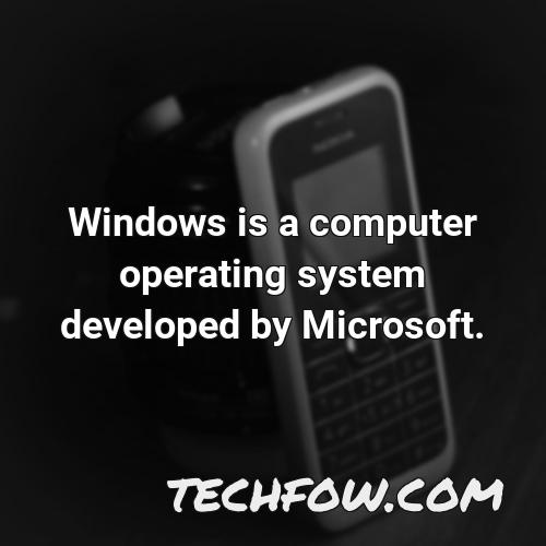 windows is a computer operating system developed by microsoft