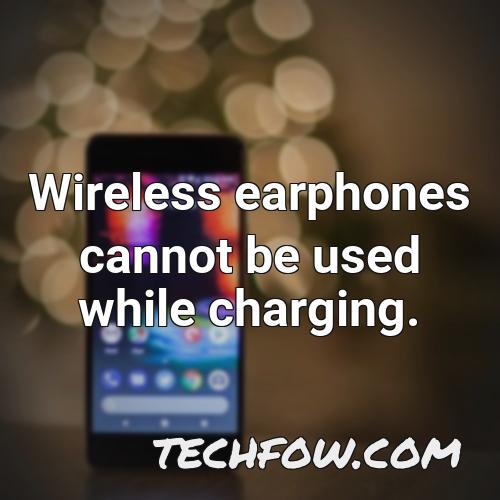 wireless earphones cannot be used while charging