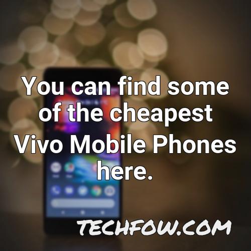you can find some of the cheapest vivo mobile phones here