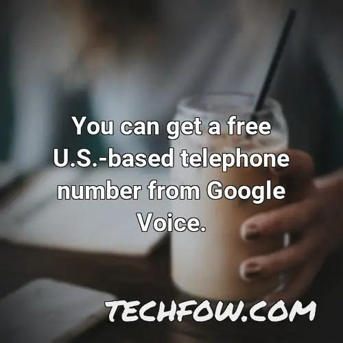 you can get a free u s based telephone number from google voice