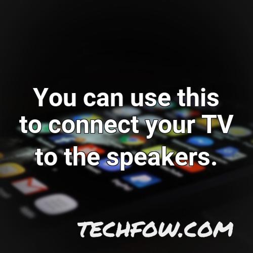 you can use this to connect your tv to the speakers