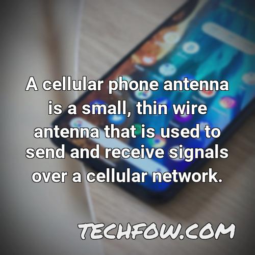a cellular phone antenna is a small thin wire antenna that is used to send and receive signals over a cellular network