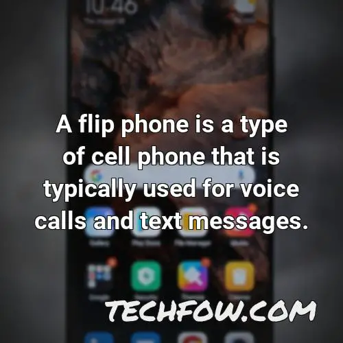 a flip phone is a type of cell phone that is typically used for voice calls and text messages