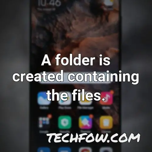 a folder is created containing the files