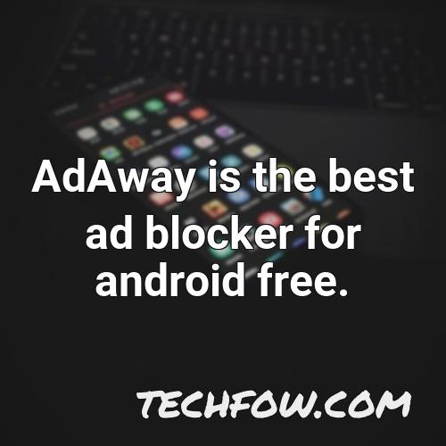 adaway is the best ad blocker for android free