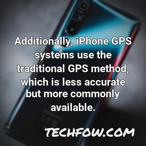 additionally iphone gps systems use the traditional gps method which is less accurate but more commonly available