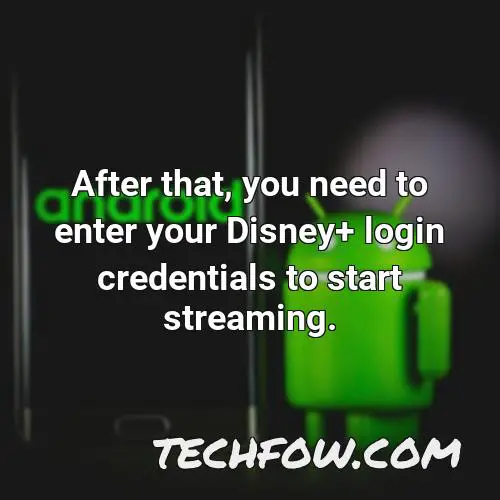 after that you need to enter your disney login credentials to start streaming