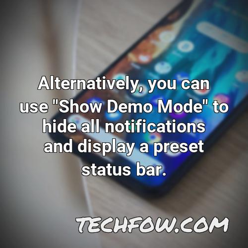 alternatively you can use show demo mode to hide all notifications and display a preset status bar
