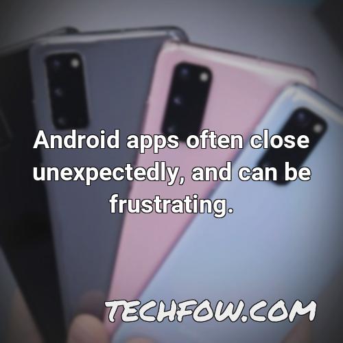Why Do My Apps Keep Closing On My Android Fact Checked TechFOW why-do-my-apps-keep-closing-on-my-android-fact-checked-techfow