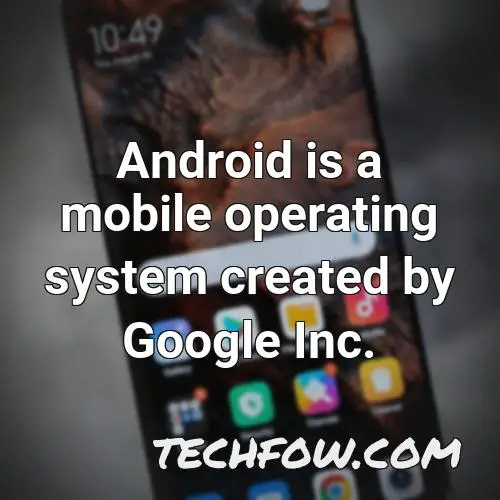 android is a mobile operating system created by google inc 5