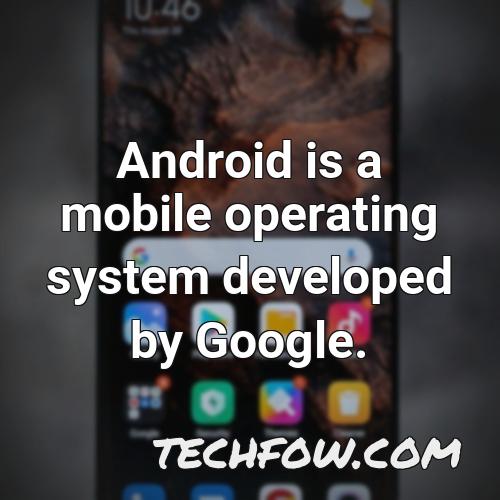 android is a mobile operating system developed by google 26