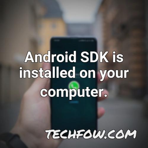 android sdk is installed on your computer