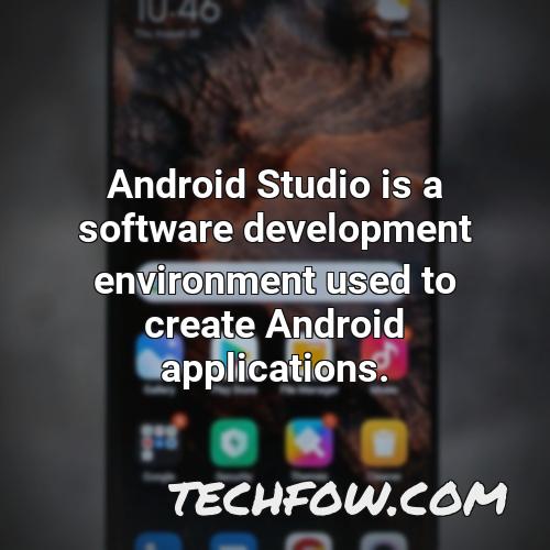android studio is a software development environment used to create android applications
