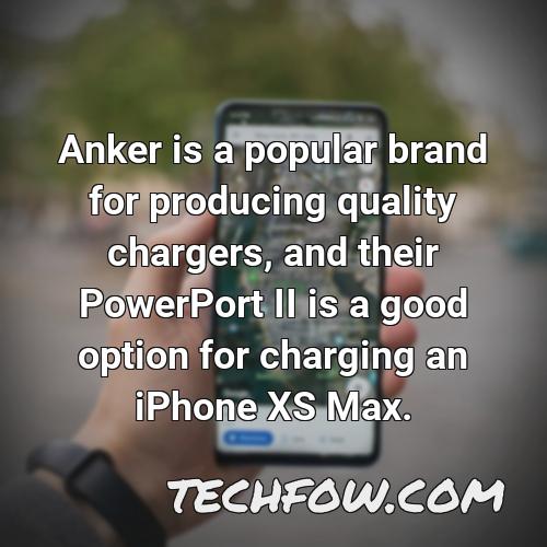 anker is a popular brand for producing quality chargers and their powerport ii is a good option for charging an iphone xs