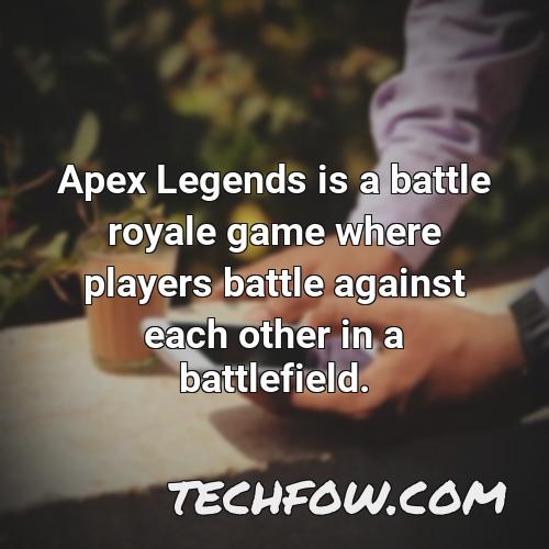 apex legends is a battle royale game where players battle against each other in a battlefield