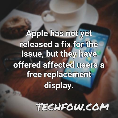 apple has not yet released a fix for the issue but they have offered affected users a free replacement display