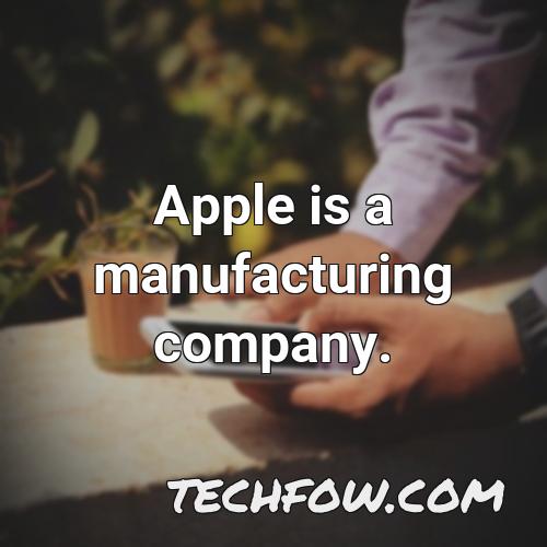 apple is a manufacturing company